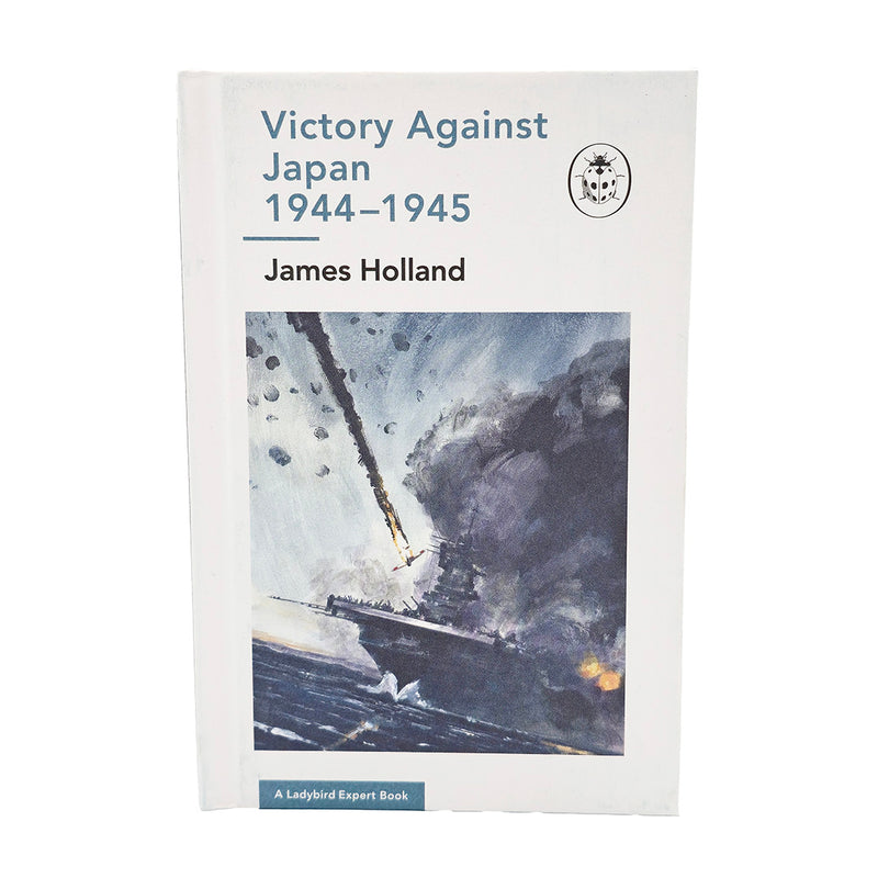 Victory Against Japan 1944-1945
