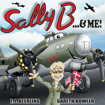 Sally B & Me by F. J. Beerling - RAFATRAD